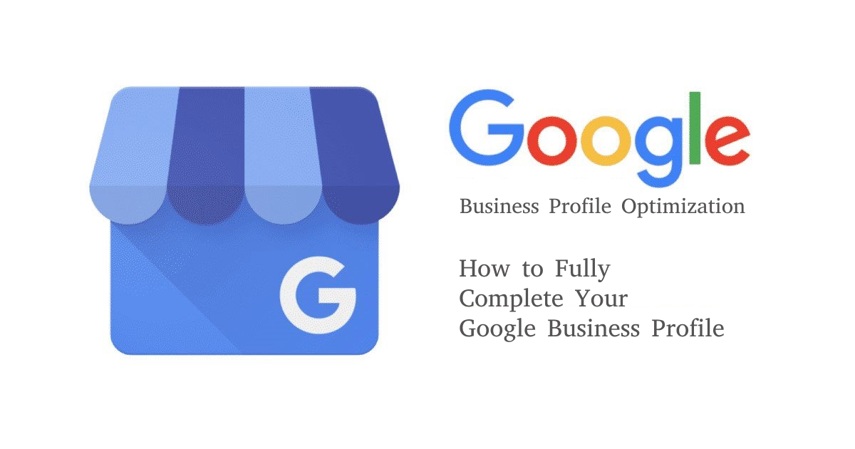 How to Fully Complete Your Google Business Profile