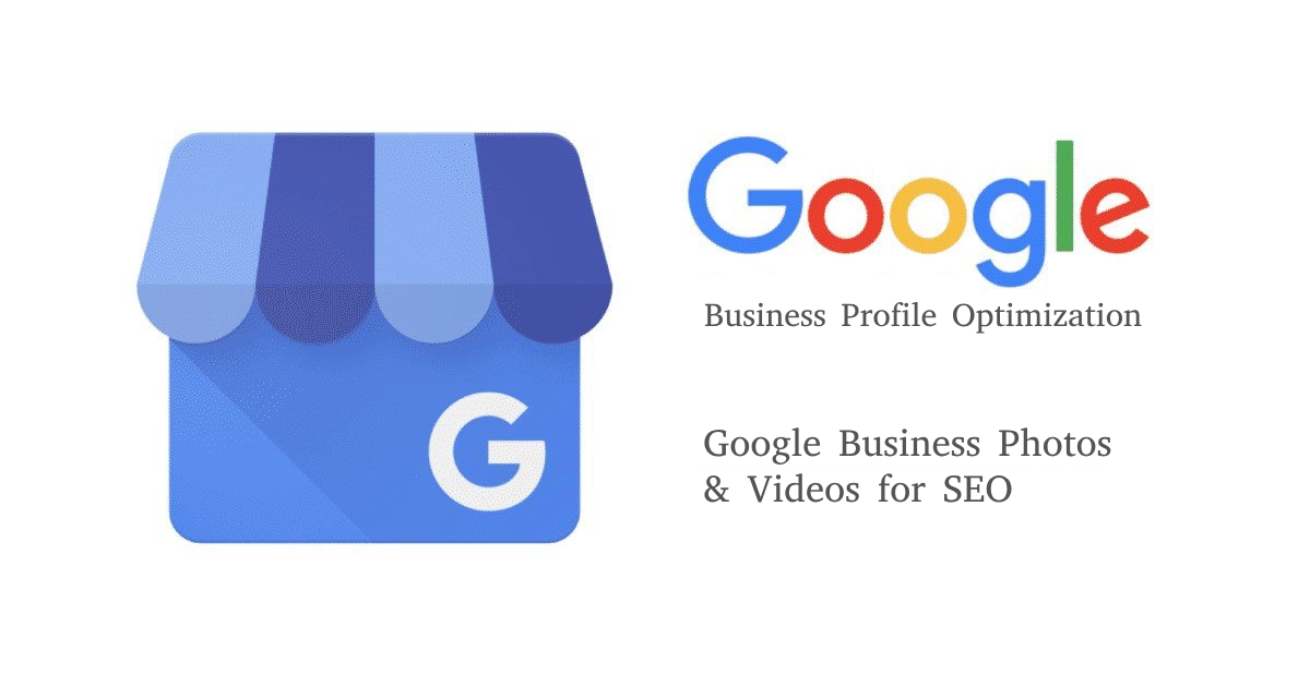 Google Business photos and videos