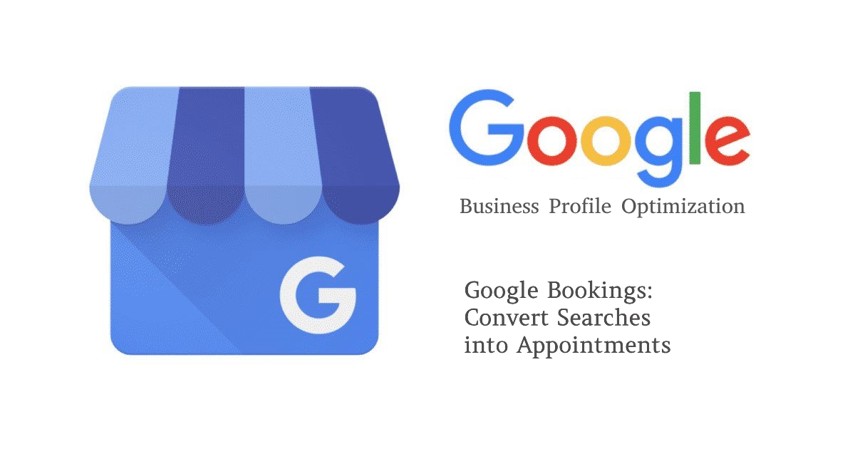 Google Bookings Convert Searches into Appointments