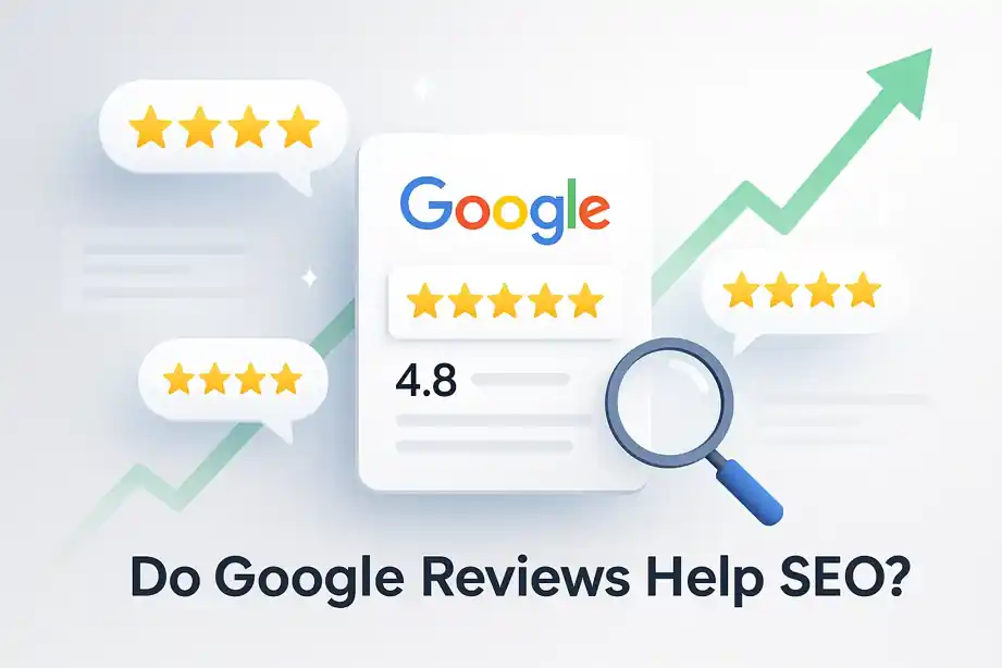 Illustration showing Google star ratings, review bubbles, and an upward SEO growth arrow with the question “Do Google Reviews Help SEO?”