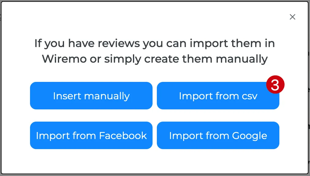 Wiremo pop-up with options to import from CSV