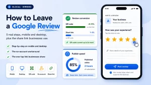 How to Leave a Google Review step-by-step guide on mobile and desktop with QR code and review link